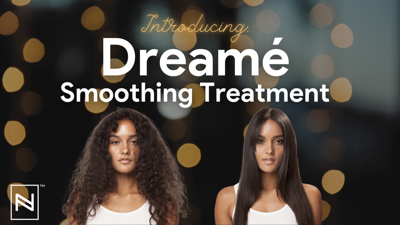 Dreamé: The Ultimate Smoothing Treatment