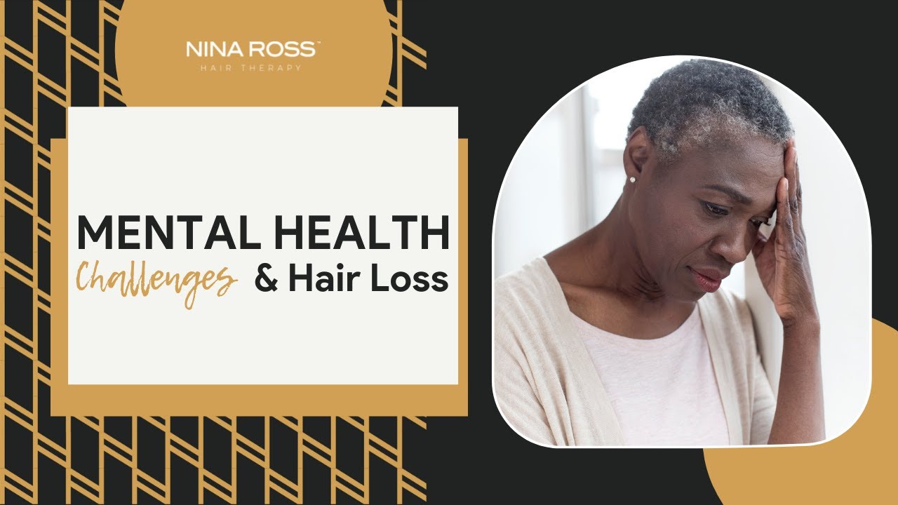Dealing With Mental Health Challenges Due to Hair Loss